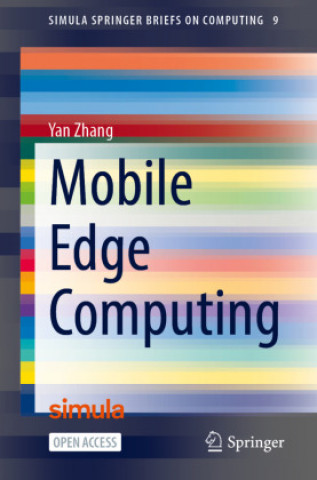 Knjiga Mobile Edge Computing Yan Zhang