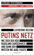 Carte Putins Netz - Wie sich der KGB Russland zurückholte und dann den Westen ins Auge fasste Elisabeth Schmalen