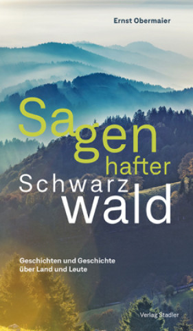 Kniha Sagenhafter Schwarzwald 
