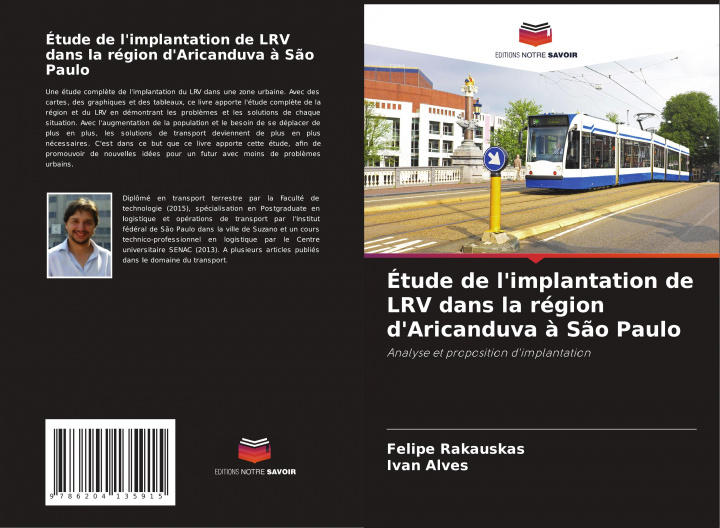 Carte Etude de l'implantation de LRV dans la region d'Aricanduva a Sao Paulo Ivan Alves