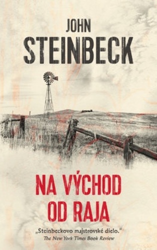 Kniha Na východ od raja John Steinbeck
