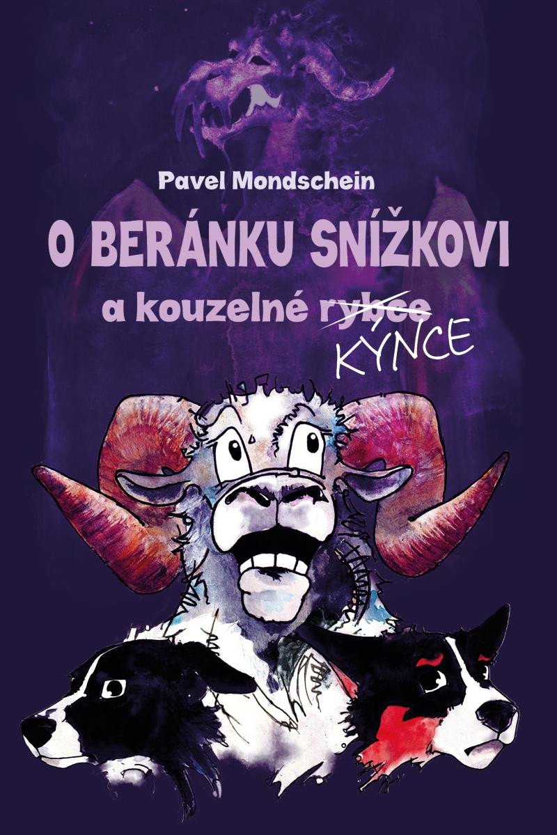 Könyv O beránku Snížkovi a kouzelné Kýnce Pavel Mondschein