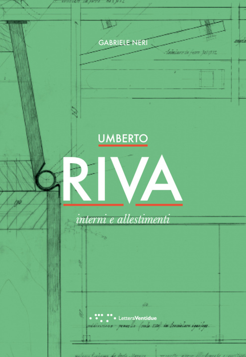 Carte Umberto Riva. Interni e allestimenti Gabriele Neri