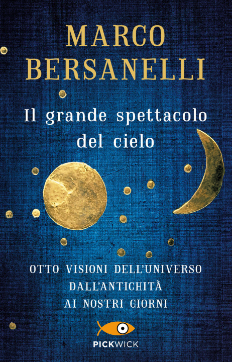 Книга grande spettacolo del cielo Marco Bersanelli