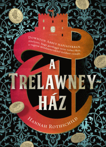 Kniha A Trelawney-ház Hannah Rothschild