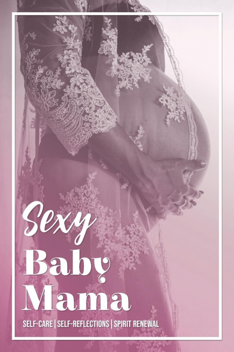 Buch Sexy Baby Mama Kinyatta Gray