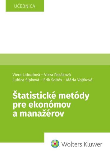Книга Štatistické metódy pre ekonómov a manažérov Viera Labudová