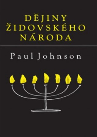 Book Dějiny židovského národa, Paul Johnson