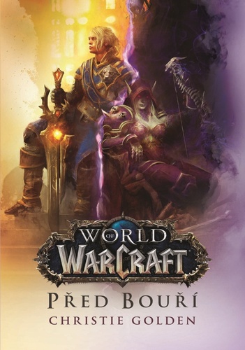 Książka World of Warcraft - Před bouří Christie Golden