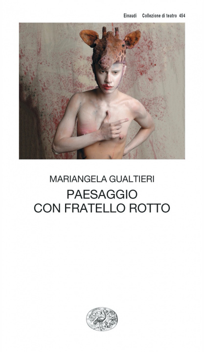 Книга Paesaggio con fratello rotto Mariangela Gualtieri