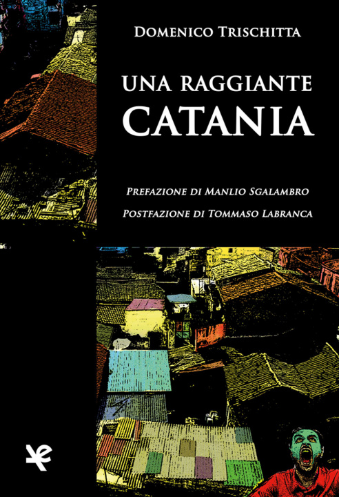 Könyv raggiante Catania Domenico Trischitta