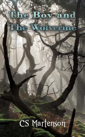 Livro BOY & THE WOLVERINE CS MARTENSON