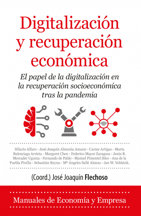 Книга Digitalización y recuperación económica JOSE JOAQUIN FLECHOSO