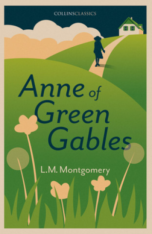 Knjiga Anne of Green Gables Lucy Maud Montgomery