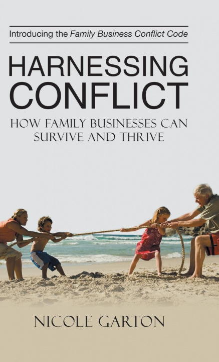Knjiga Harnessing Conflict Nicole Garton