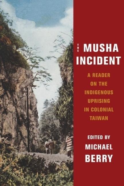 Knjiga Musha Incident Michael Berry