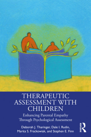 Kniha Therapeutic Assessment with Children Deborah J Tharinger