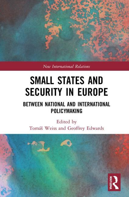 Kniha Small States and Security in Europe 
