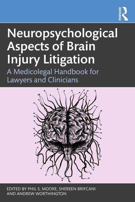 Carte Neuropsychological Aspects of Brain Injury Litigation 