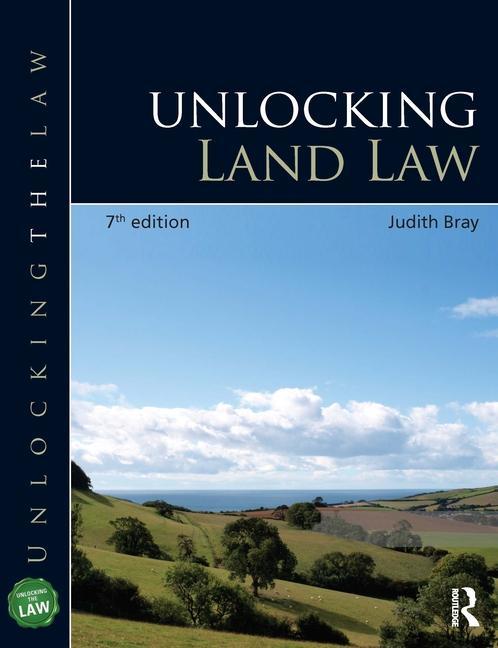 Carte Unlocking Land Law Judith Bray