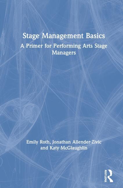 Knjiga Stage Management Basics Emily Roth