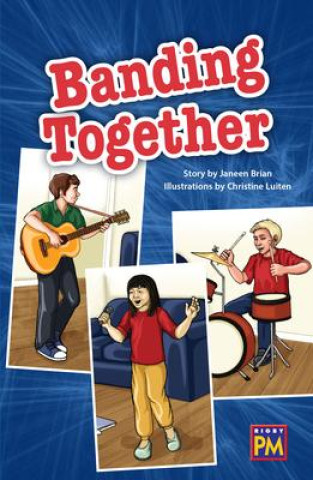 Kniha Banding Together: Leveled Reader Ruby Level 28 