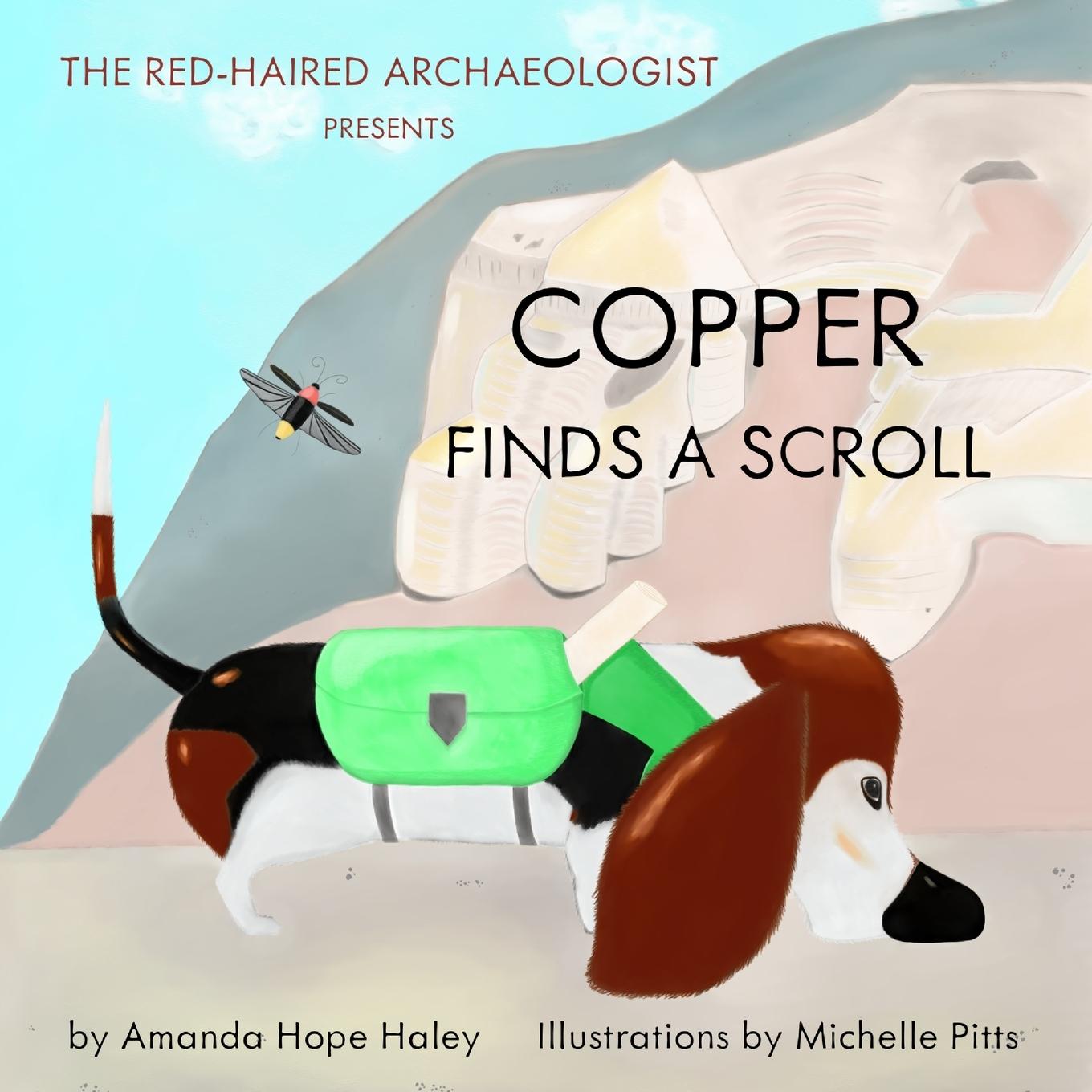 Knjiga Copper Finds a Scroll Haley Amanda Hope Haley