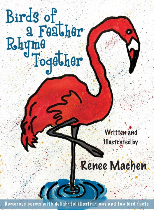 Knjiga Birds of a Feather Rhyme Together RENEE MACHEN