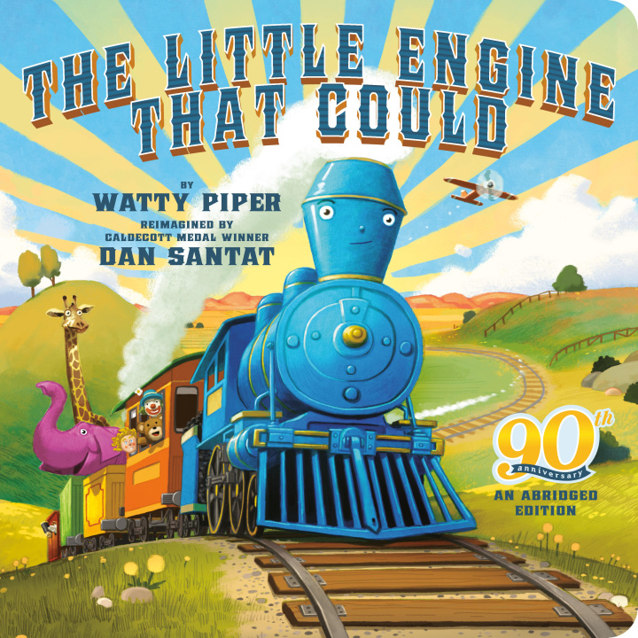 Knjiga Little Engine That Could: 90th Anniversary Dan Santat