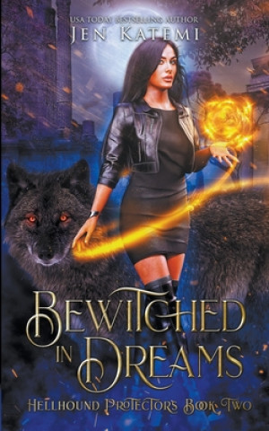 Book Bewitched in Dreams Jen Katemi