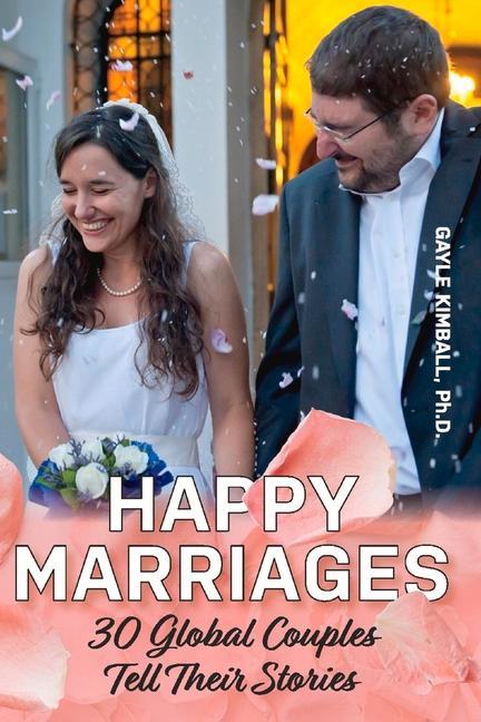 Knjiga Happy Marriages Gayle Kimball