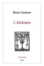 Könyv L'Alchimie Rene Guenon