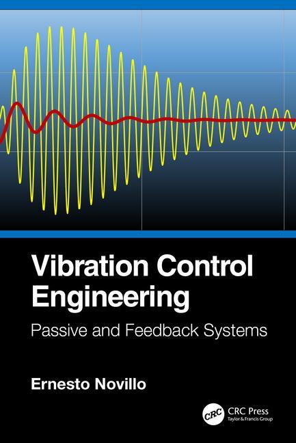Könyv Vibration Control Engineering Novillo