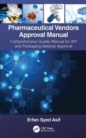 Kniha Pharmaceutical Vendors Approval Manual Erfan Syed Asif