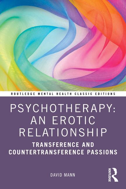 Kniha Psychotherapy: An Erotic Relationship David Mann