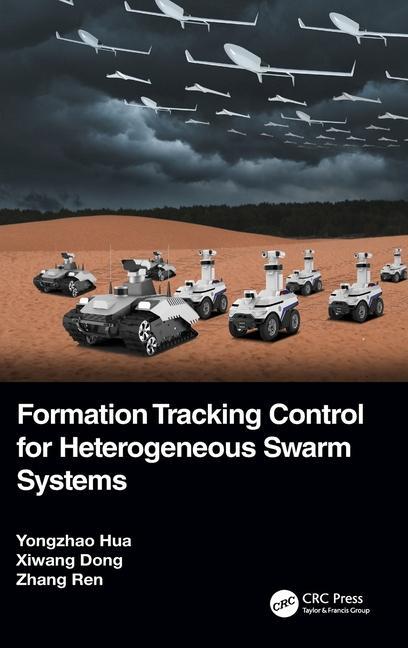 Book Formation Tracking Control for Heterogeneous Swarm Systems Yongzhao Hua