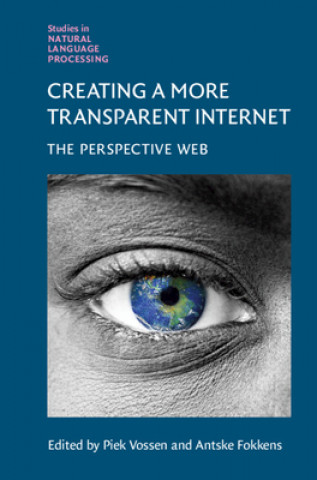 Knjiga Creating a More Transparent Internet Piek Vossen