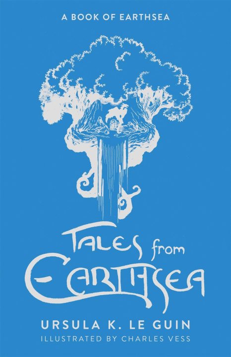 Könyv Tales from Earthsea Ursula K. Le Guin