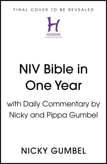 Carte NIV Bible in One Year with Commentary by Nicky and Pippa Gumbel NICKY GUMBEL