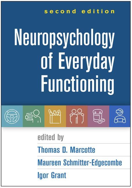 Книга Neuropsychology of Everyday Functioning Maureen Schmitter-Edgecombe