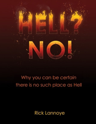 Knjiga Hell? No! Rick Lannoye