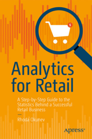 Βιβλίο Analytics for Retail Rhoda Okunev