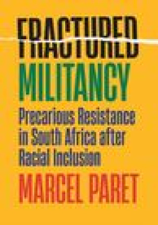 Knjiga Fractured Militancy Marcel Paret