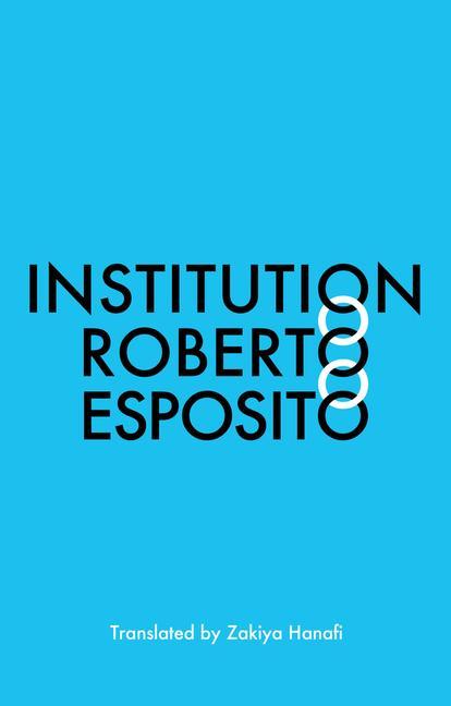 Kniha Institution Roberto Esposito
