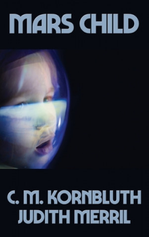Boek Mars Child C M Kornbluth