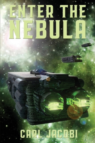 Livro Enter the Nebula Carl Jacobi