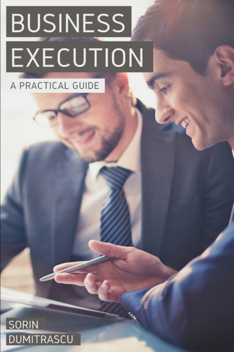 Knjiga Business Execution SORIN DUMITRASCU