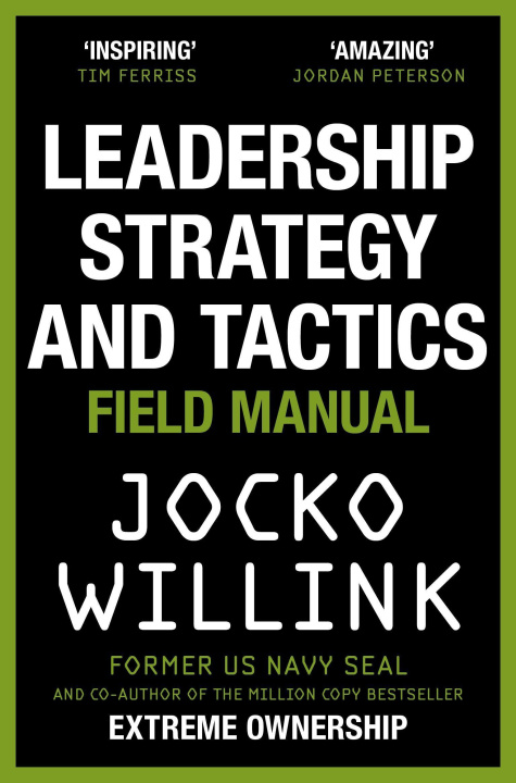Book Leadership Strategy and Tactics WILLINK  JOCKO