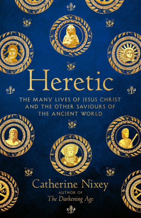 Kniha Heretic Catherine Nixey