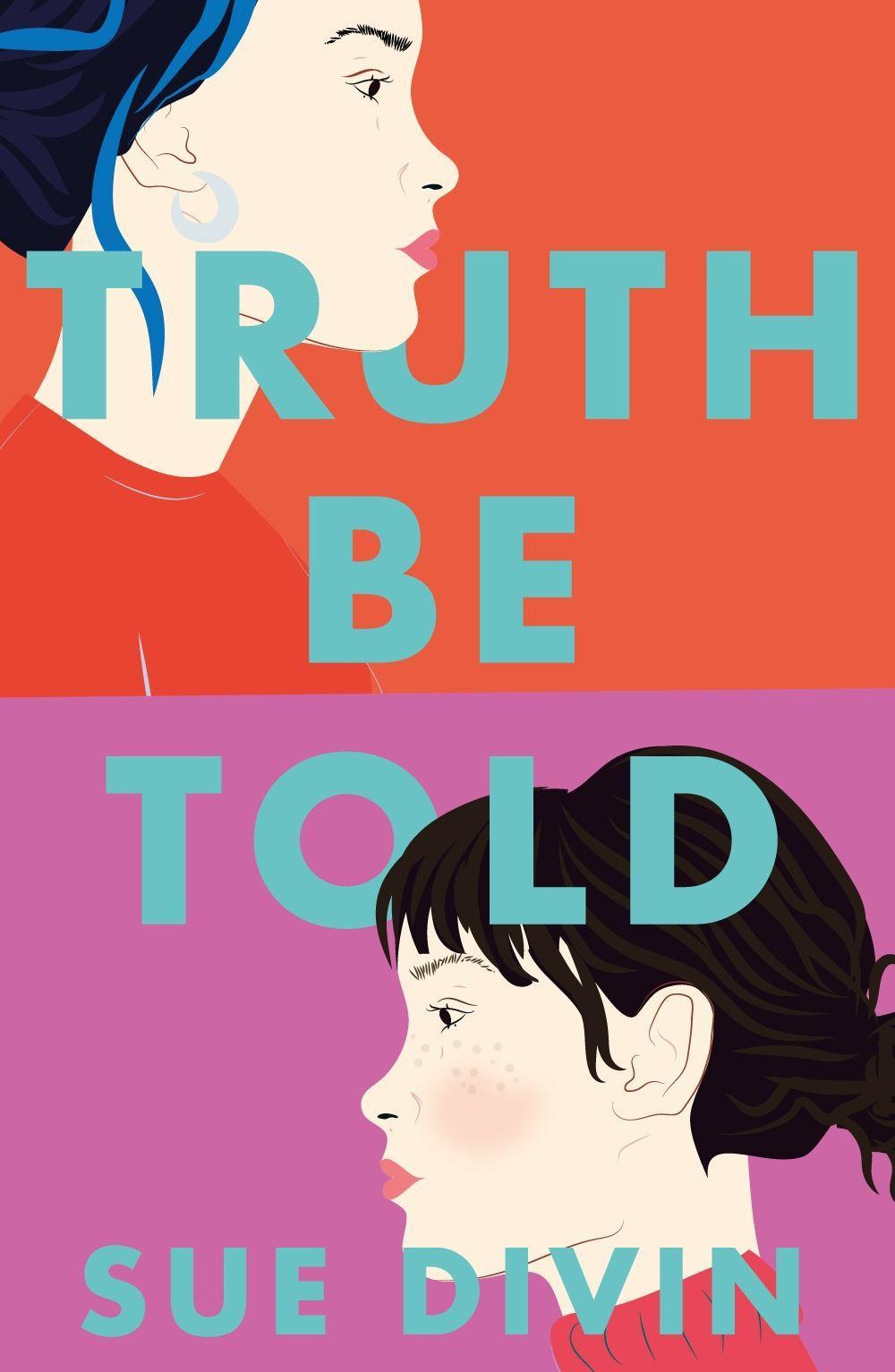 Book Truth Be Told Sue Divin
